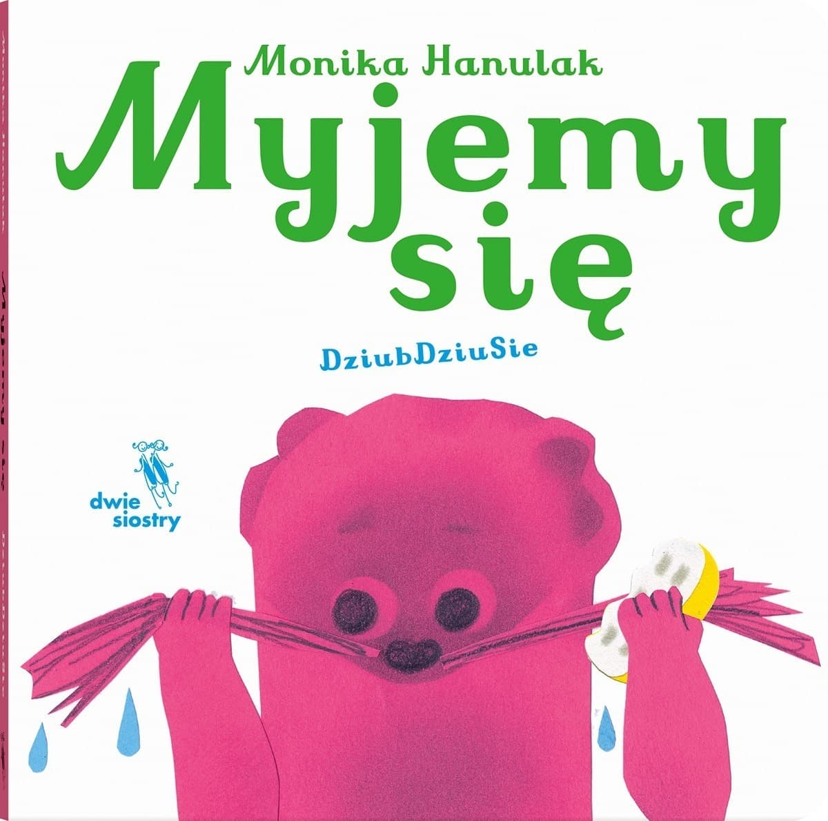 Myjemy się. Dziubdziusie