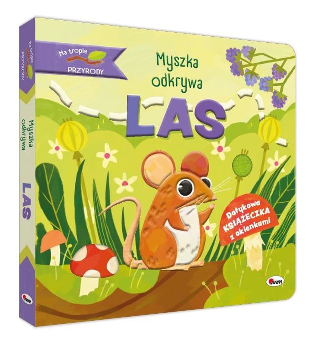 Myszka odkrywa las. Na tropie przyrody