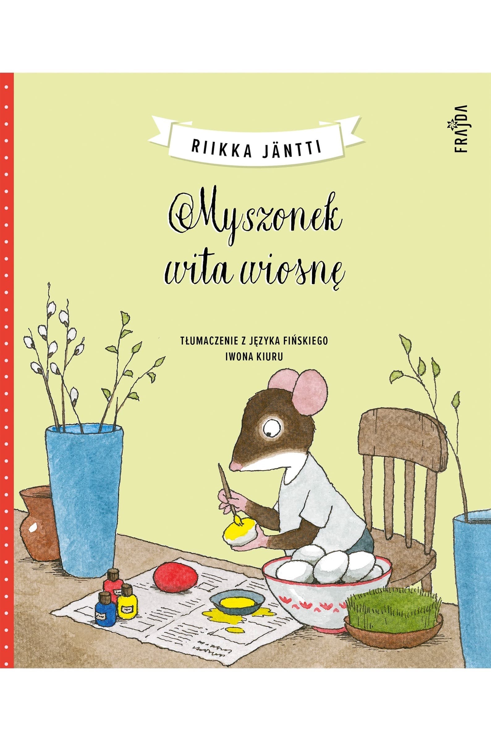 Myszonek wita wiosnę. Myszonek