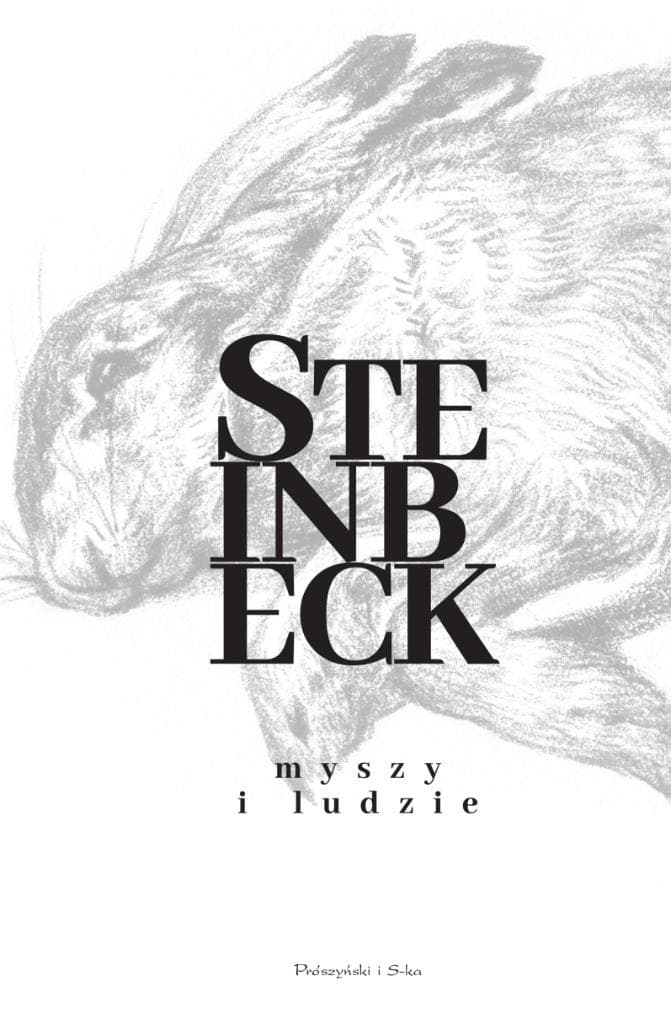 John Steinbeck: Myszy i ludzie powieść wyd. 2025