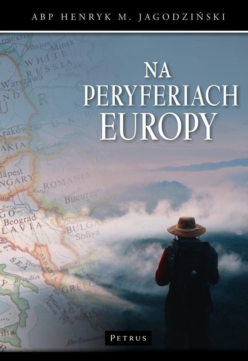 Na peryferiach Europy - ks. Henryk Jagodziński - twarda oprawa