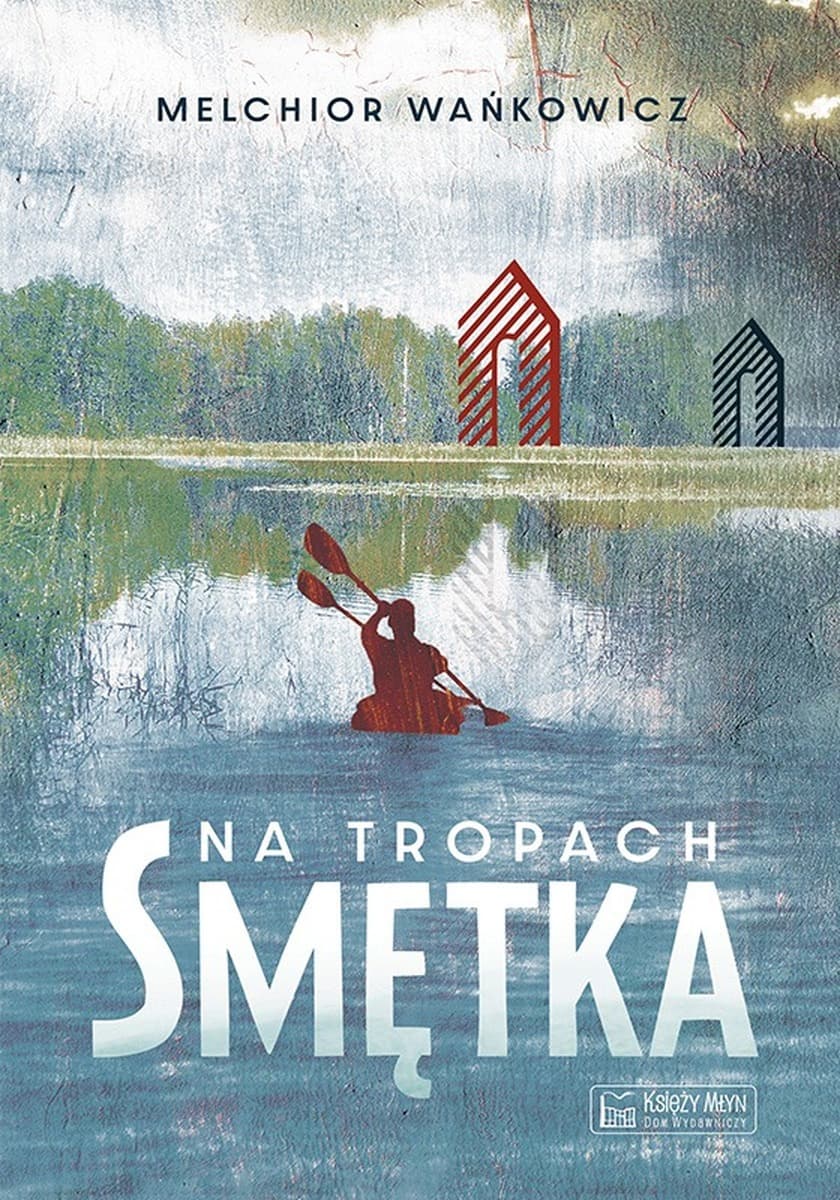 Na tropach Smętka. Przewodnik