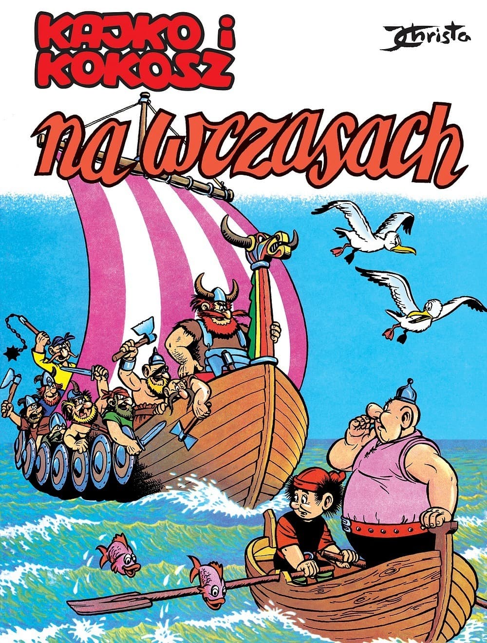 Na wczasach. Kajko i Kokosz