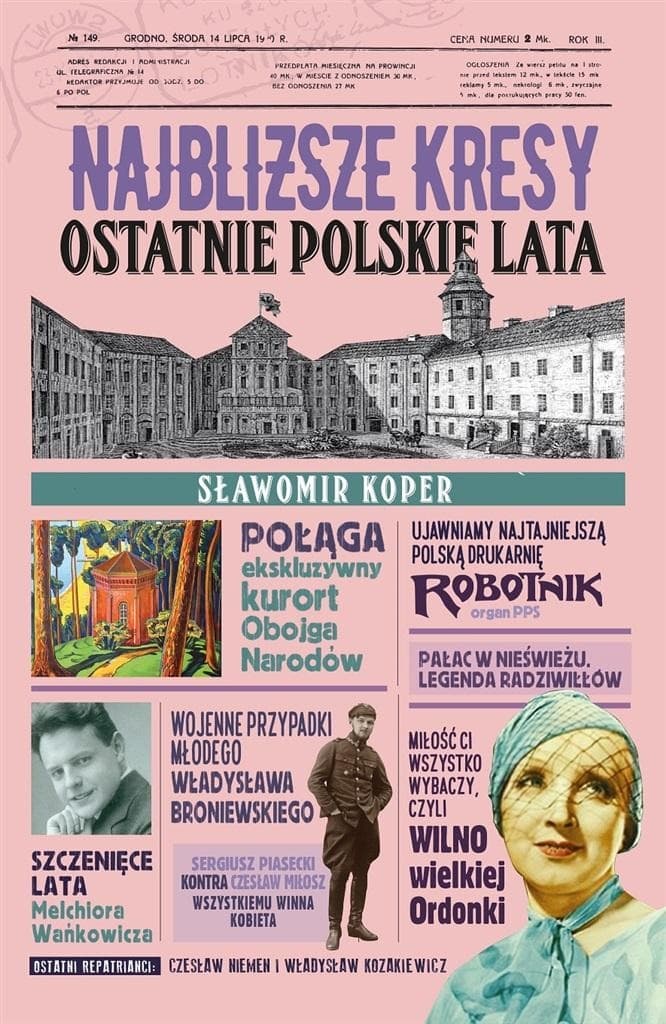 Wielkie ucieczki Polaków - Teresa Kowalik, Przemysław Słowiński