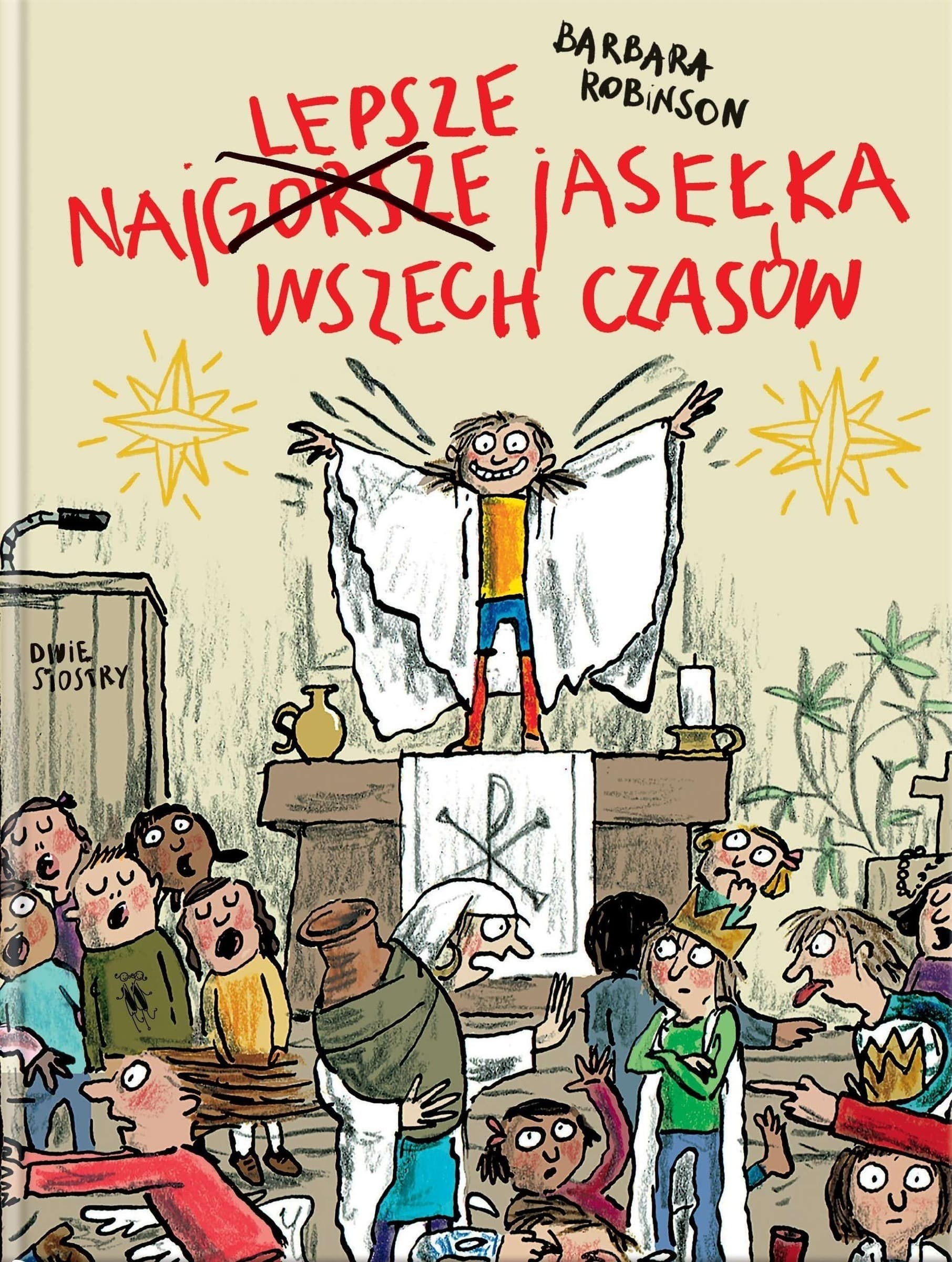 Najlepsze Jasełka Wszech Czasów