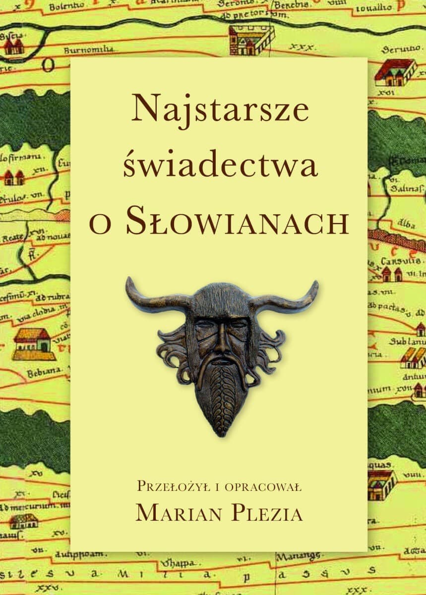 Najstarsze Świadectwa o Słowianach - Książka