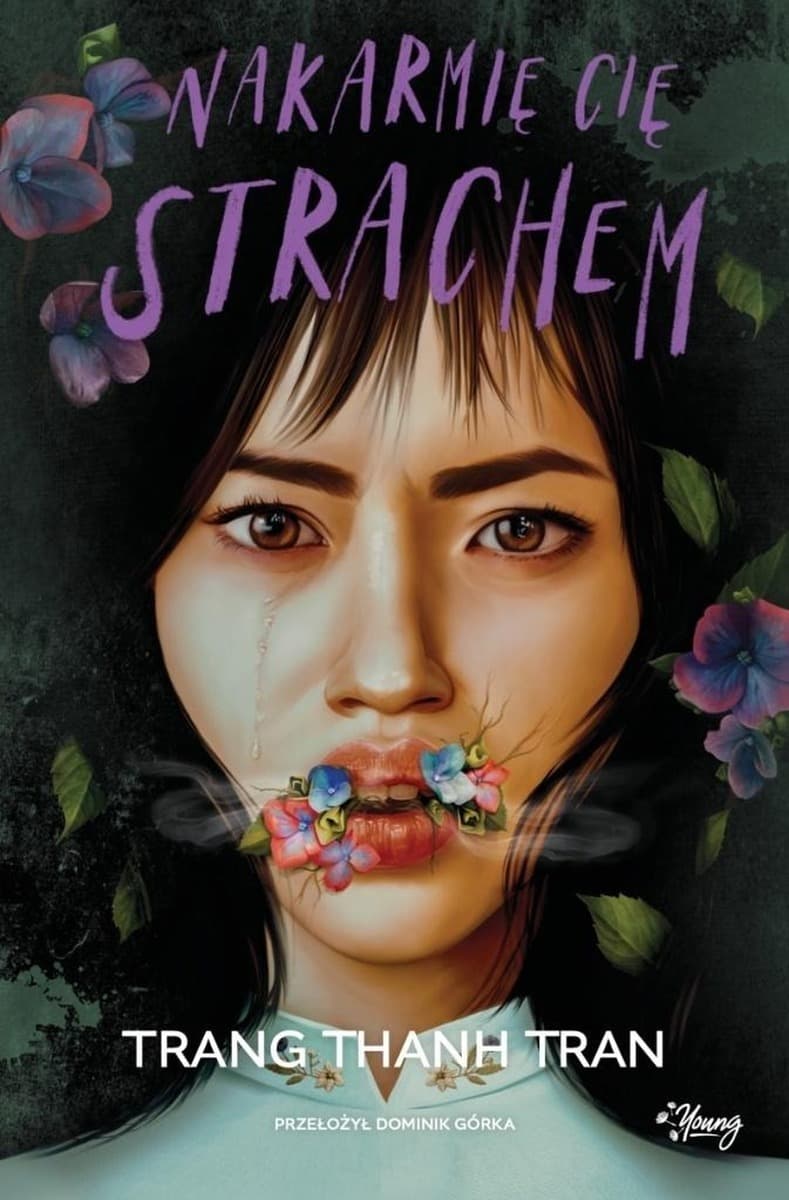 Nakarmię Cię Strachem - Trang Thanh Tran - powieść Young 2025