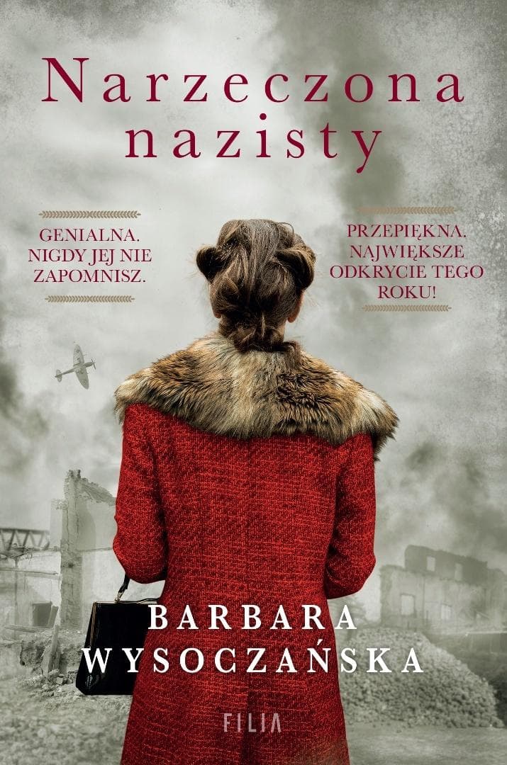 Narzeczona nazisty - Barbara Wysoczańska 584 strony