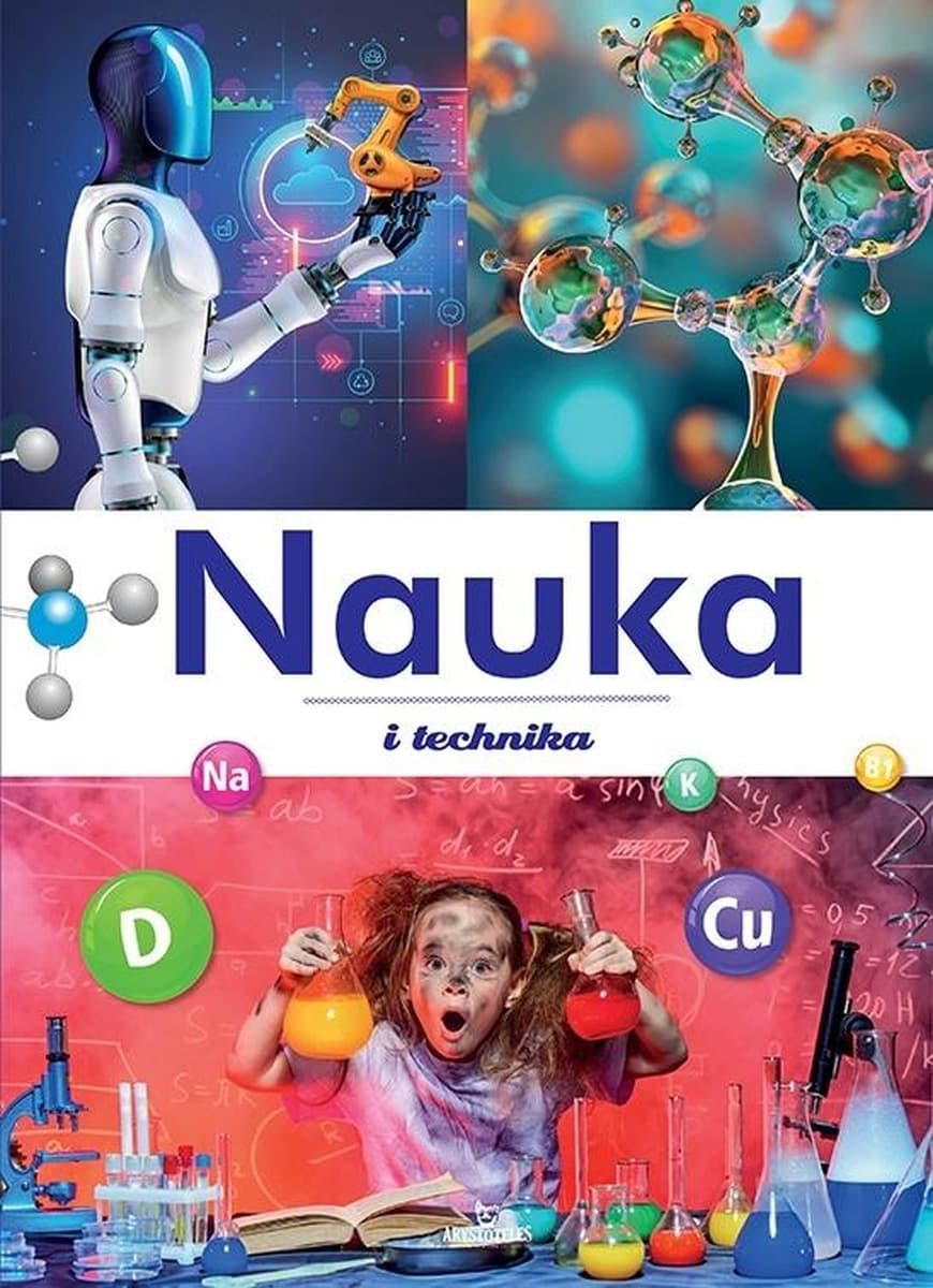 Nauka i technika - praca zbiorowa dla dzieci i młodzieży