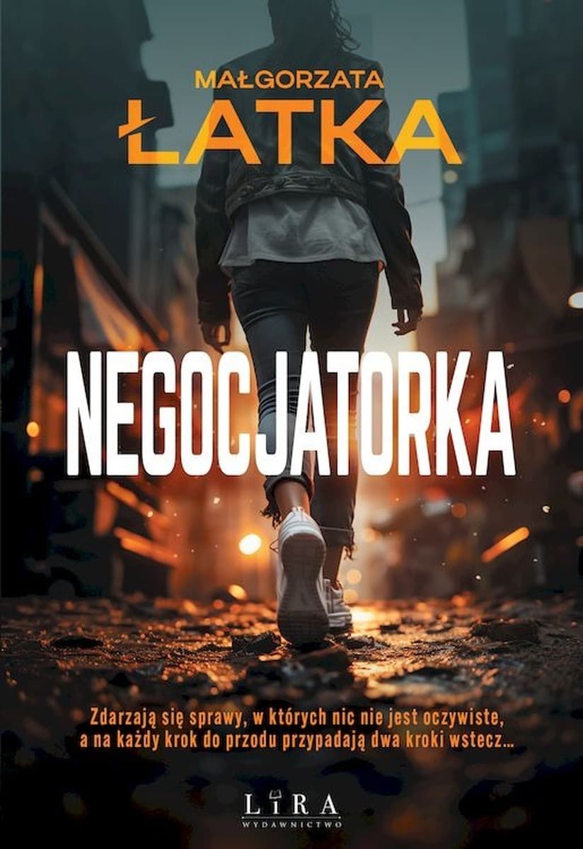 Negocjatorka Małgorzata Łatka powieść kryminalna