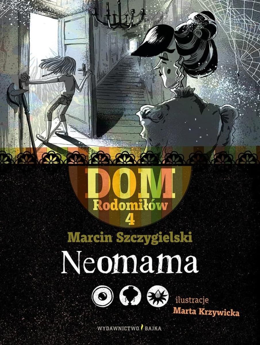 Neomama - Saga o Czarnowidzach - Tom 4