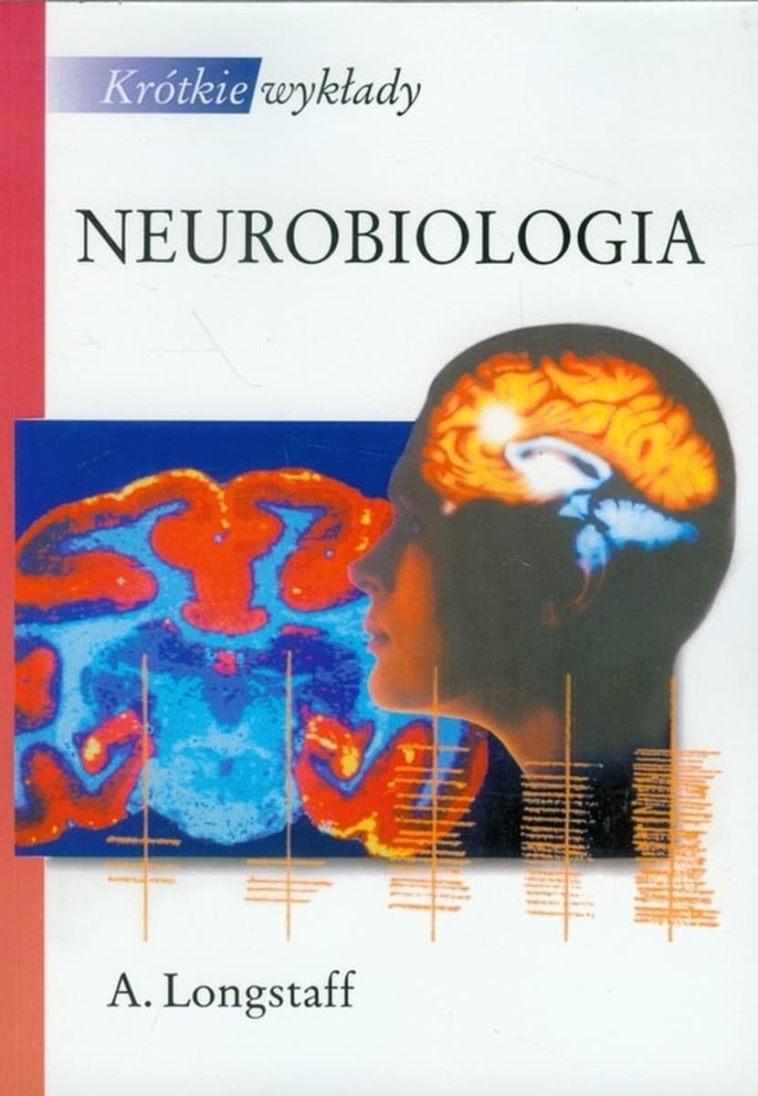 Neurobiologia - Krótkie wykłady