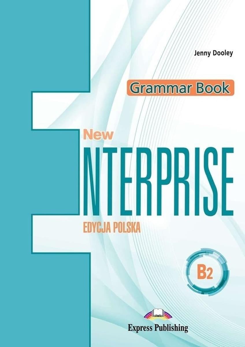 New Enterprise B2 Gramatyka Angielska Express Publishing