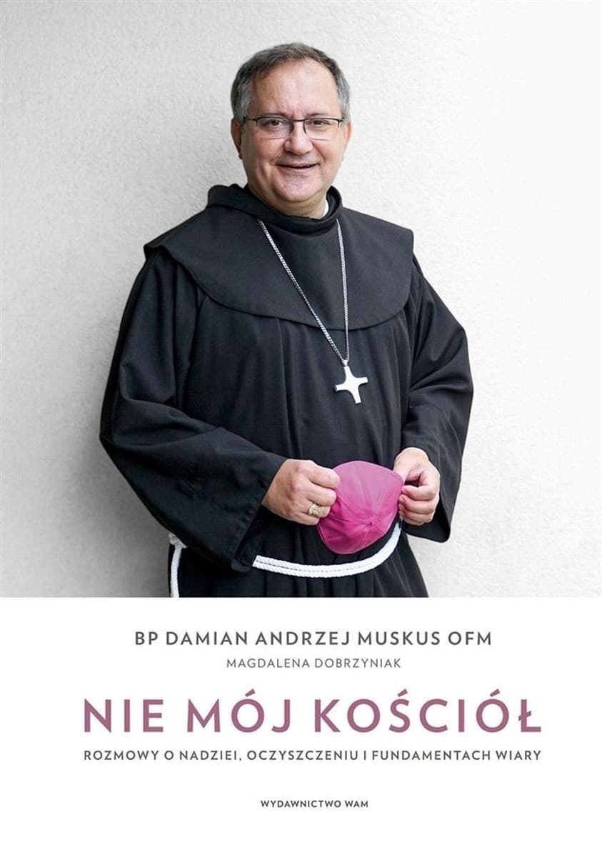 Nie mój Kościół. Rozmowy o nadziei, oczyszczeniu