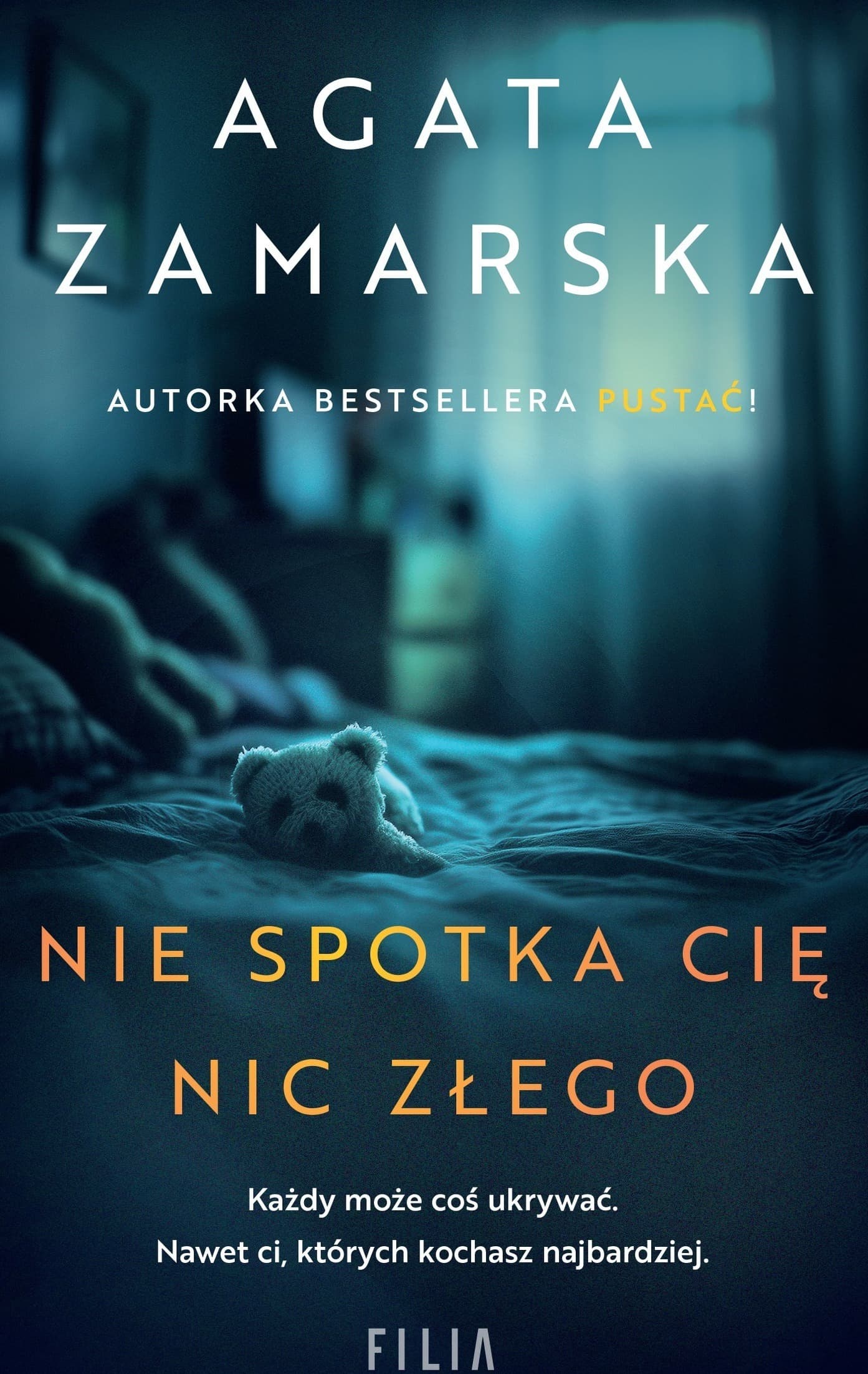 Nie spotka cię nic złego