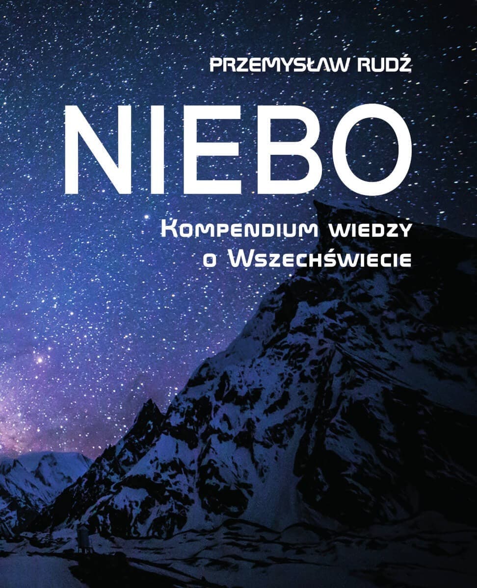 Niebo Kompendium Wiedzy o Wszechświecie - Książka