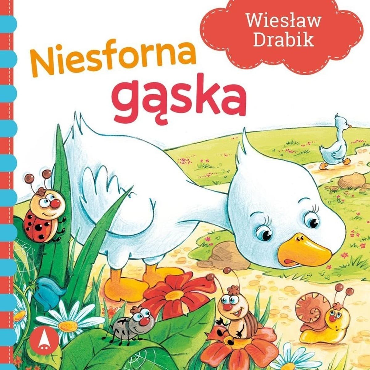 Niesforna gąska. Wiesław Drabik / Skrzat - Bajka dla dzieci