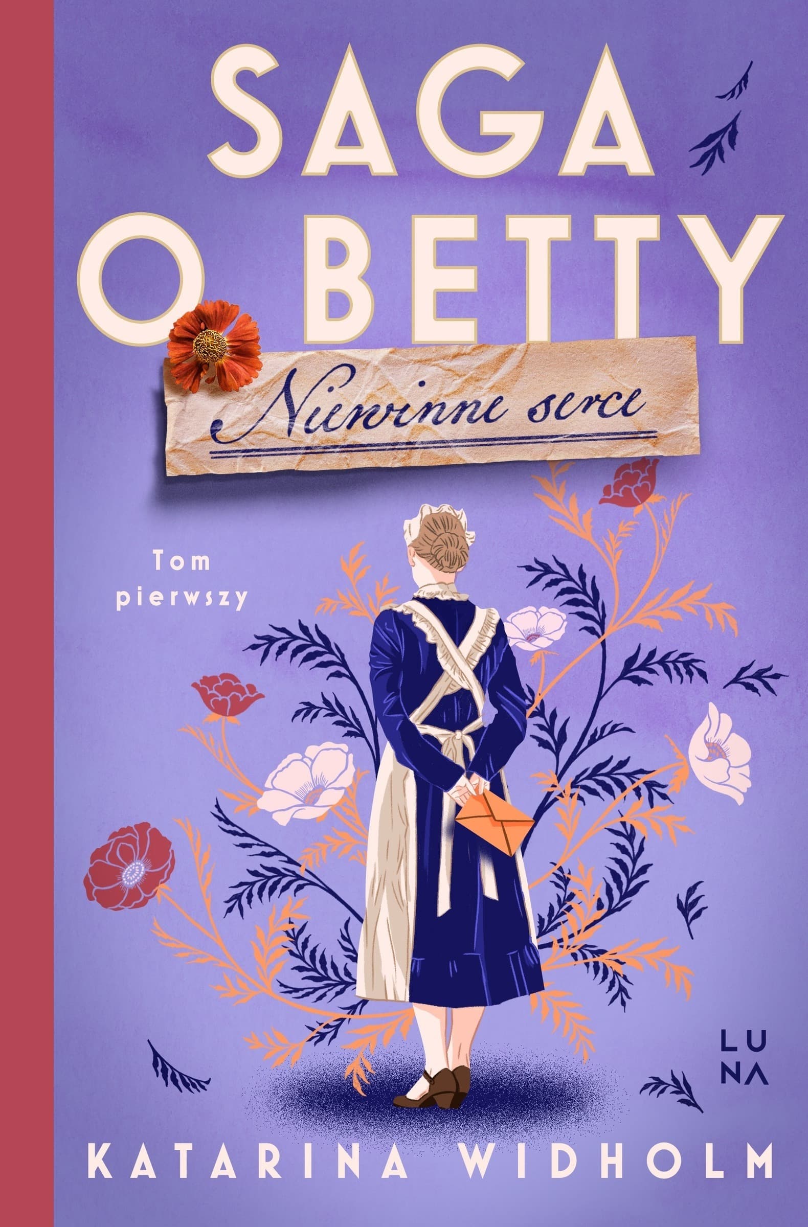 Niewinne serce. Saga o Betty. Tom 1