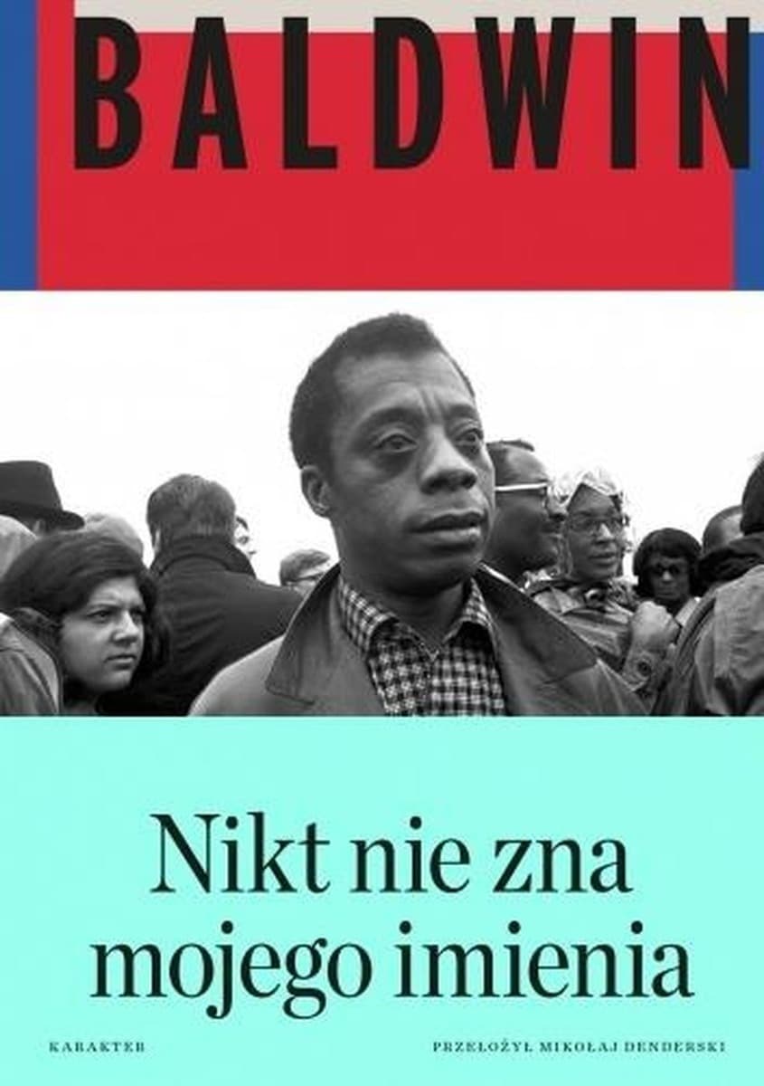 Nikt nie zna mojego imienia Dalsze zapiski syna tego kraju