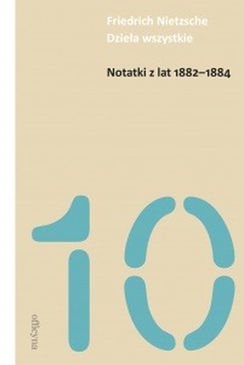 Notatki Nietzschego z lat 1882-1884, broszurowa oprawa