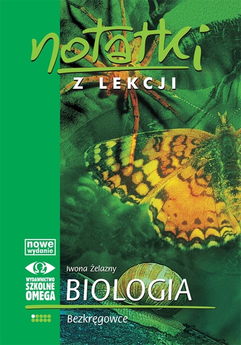 Notatki z lekcji Biologii Bezkręgowce Omega 232 strony