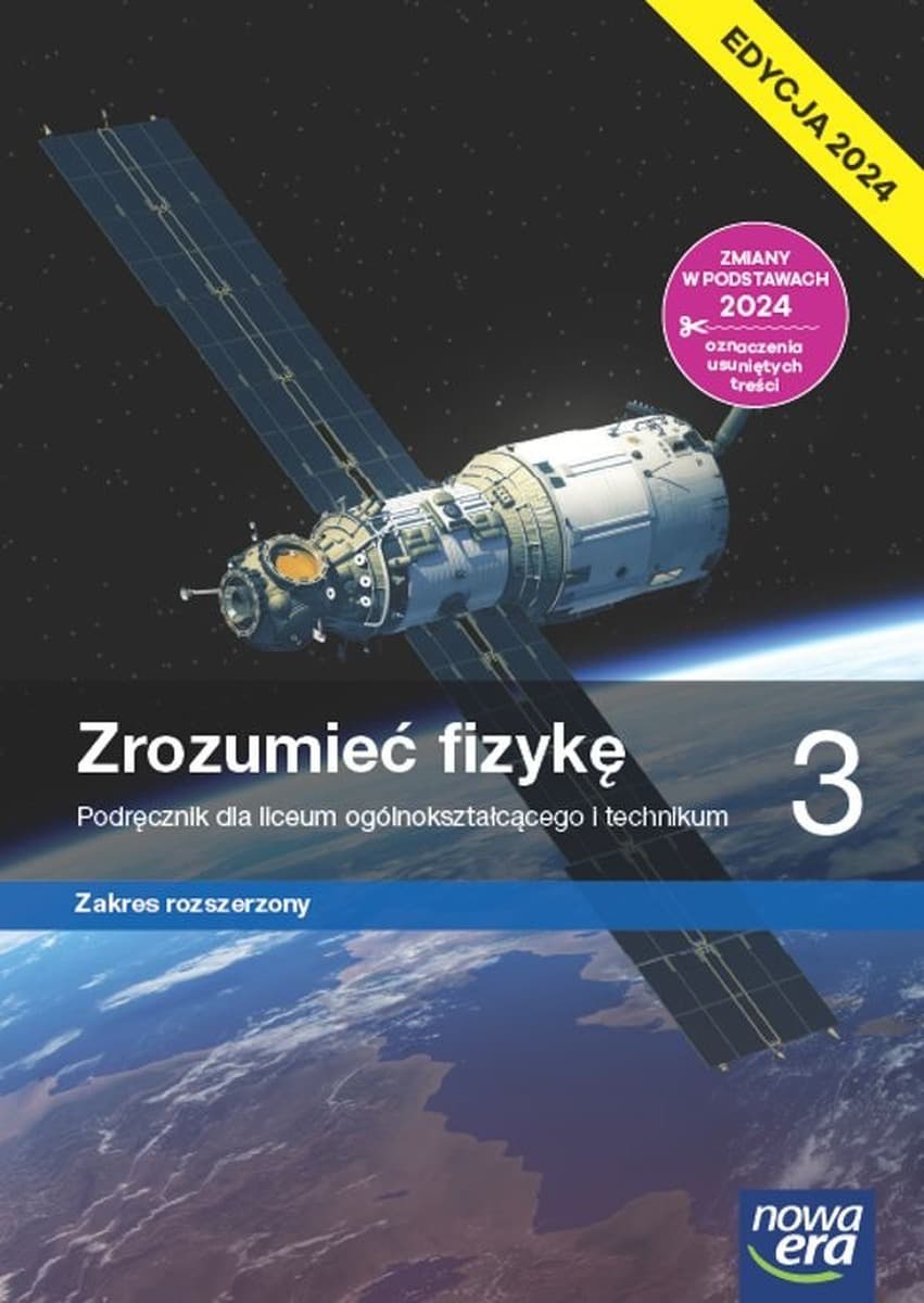 Nowa Fizyka Zrozumieć fizykę podręcznik 3 liceum i technikum zakres rozszerzony EDYCJA 2024