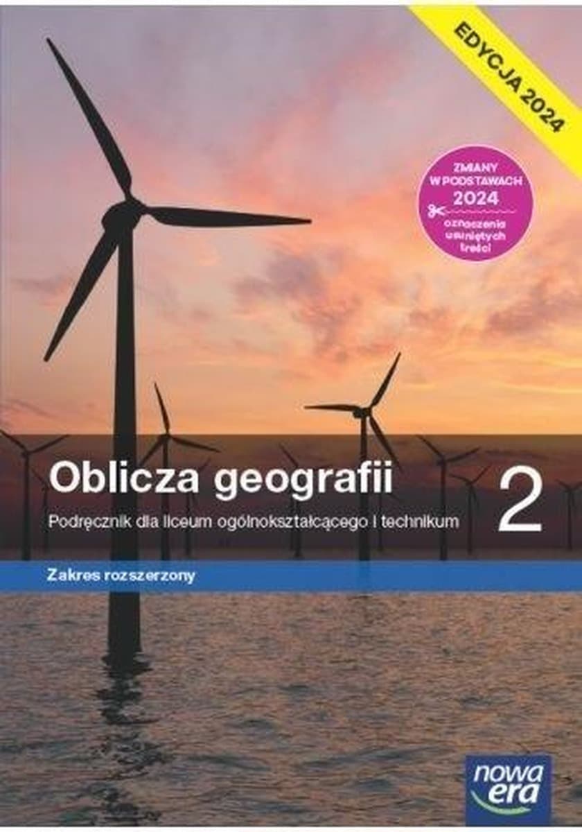 Nowa geografia oblicza geografii podręcznik 2 liceum i technikum EDYCJA 2024