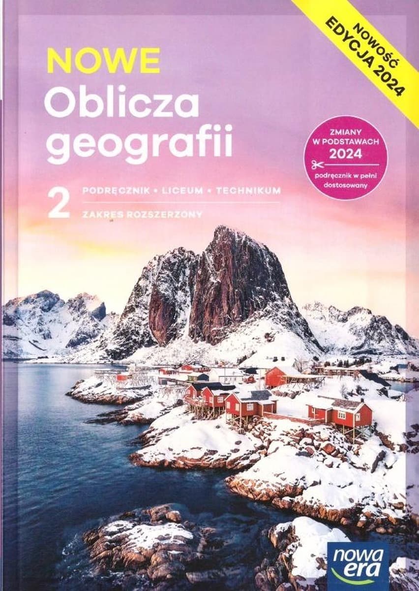 Nowa Geografia Oblicza geografii podręcznik 2 liceum i technikum zakres rozszerzony EDYCJA 2025