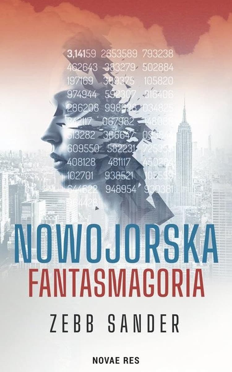 Nowojorska fantasmagoria - Zebb Sander - powieść obyczajowa