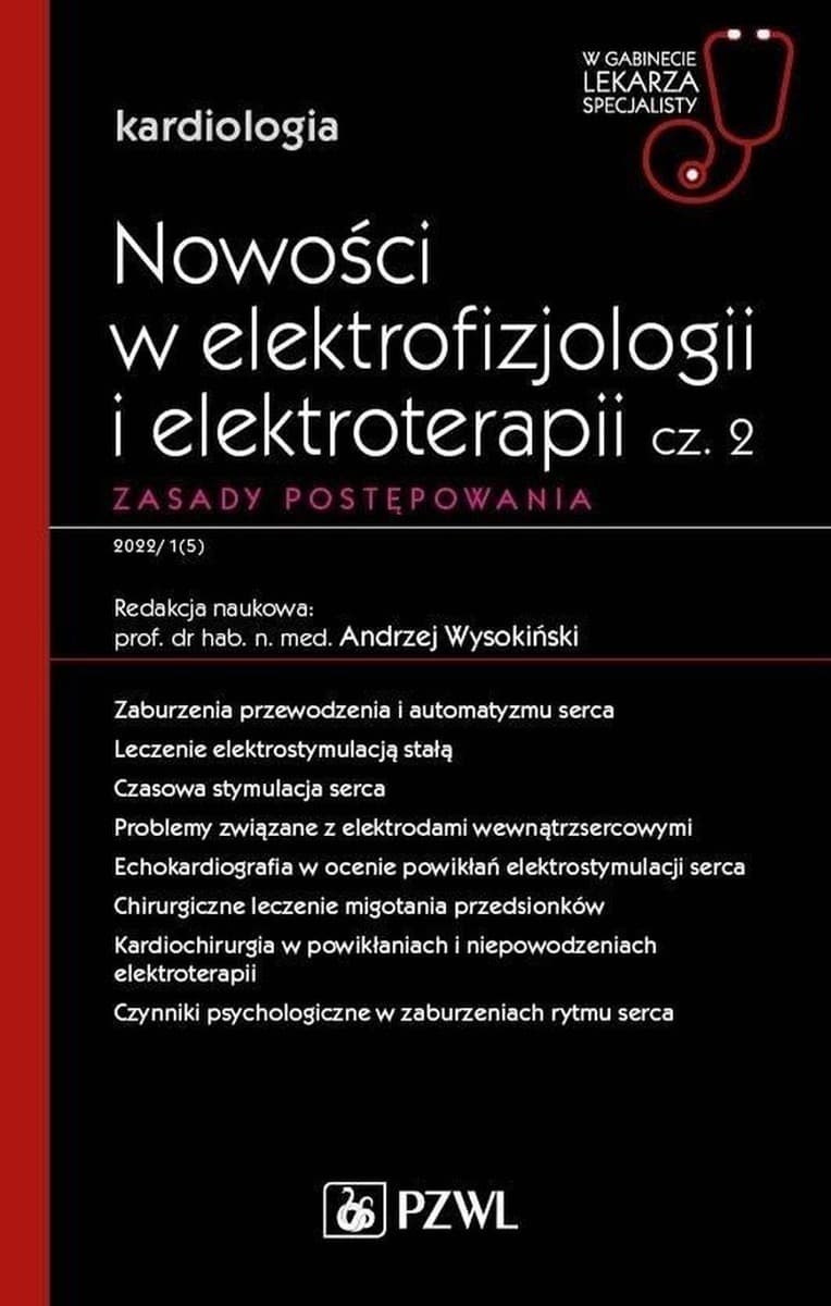 Nowości w elektrofizjologii i elektroterapii - Andrzej Wysokiński