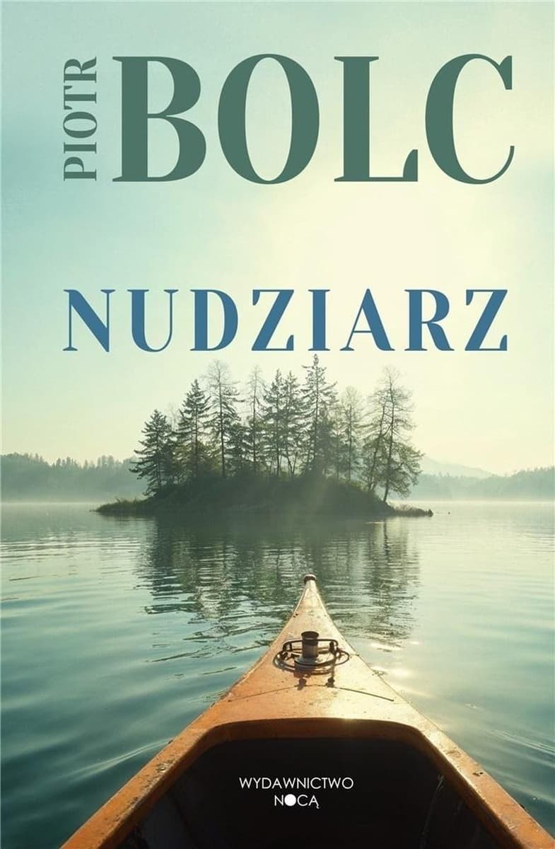 Nudziarz Piotr Bolc powieść kryminalna