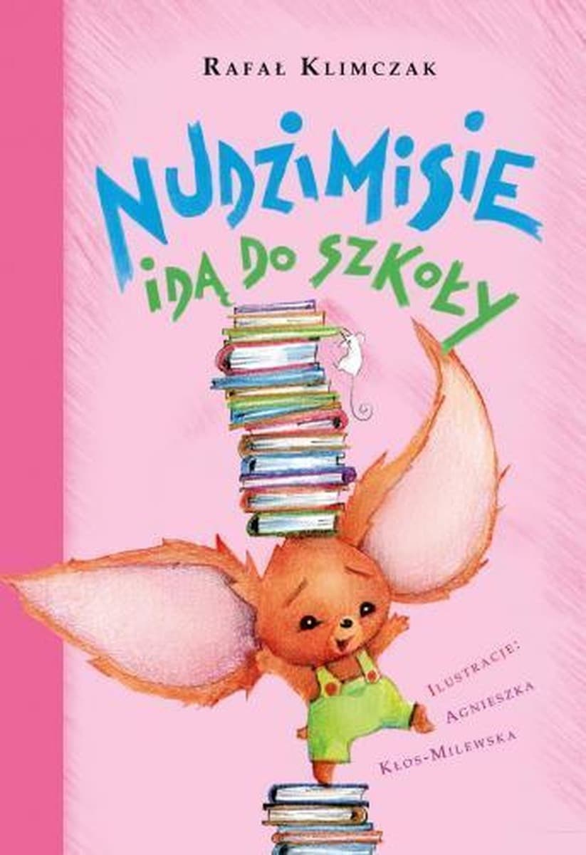 Nudzimisie idą do szkoły - książka dla dzieci