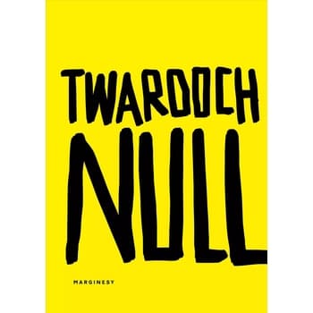 Null - Szczepan Twardoch powieść