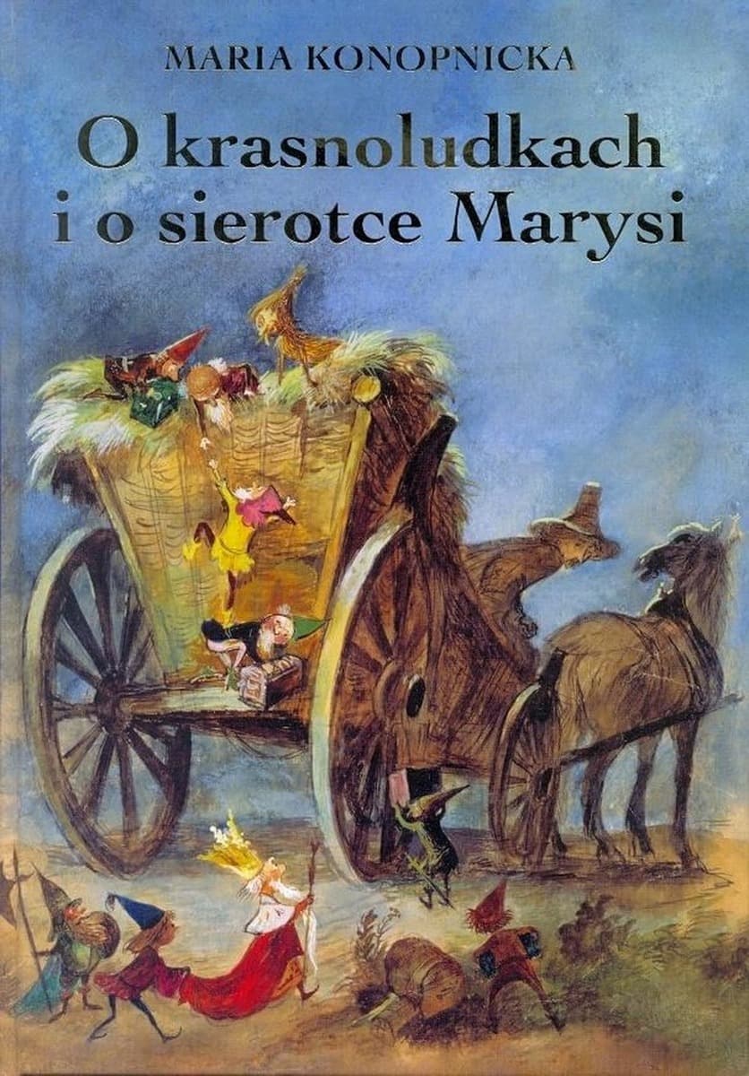 O krasnoludkach i sierotce Marysi - bajka dla dzieci, lektura dla szkoły podstawowej G&P Oficyna Wydawnicza
