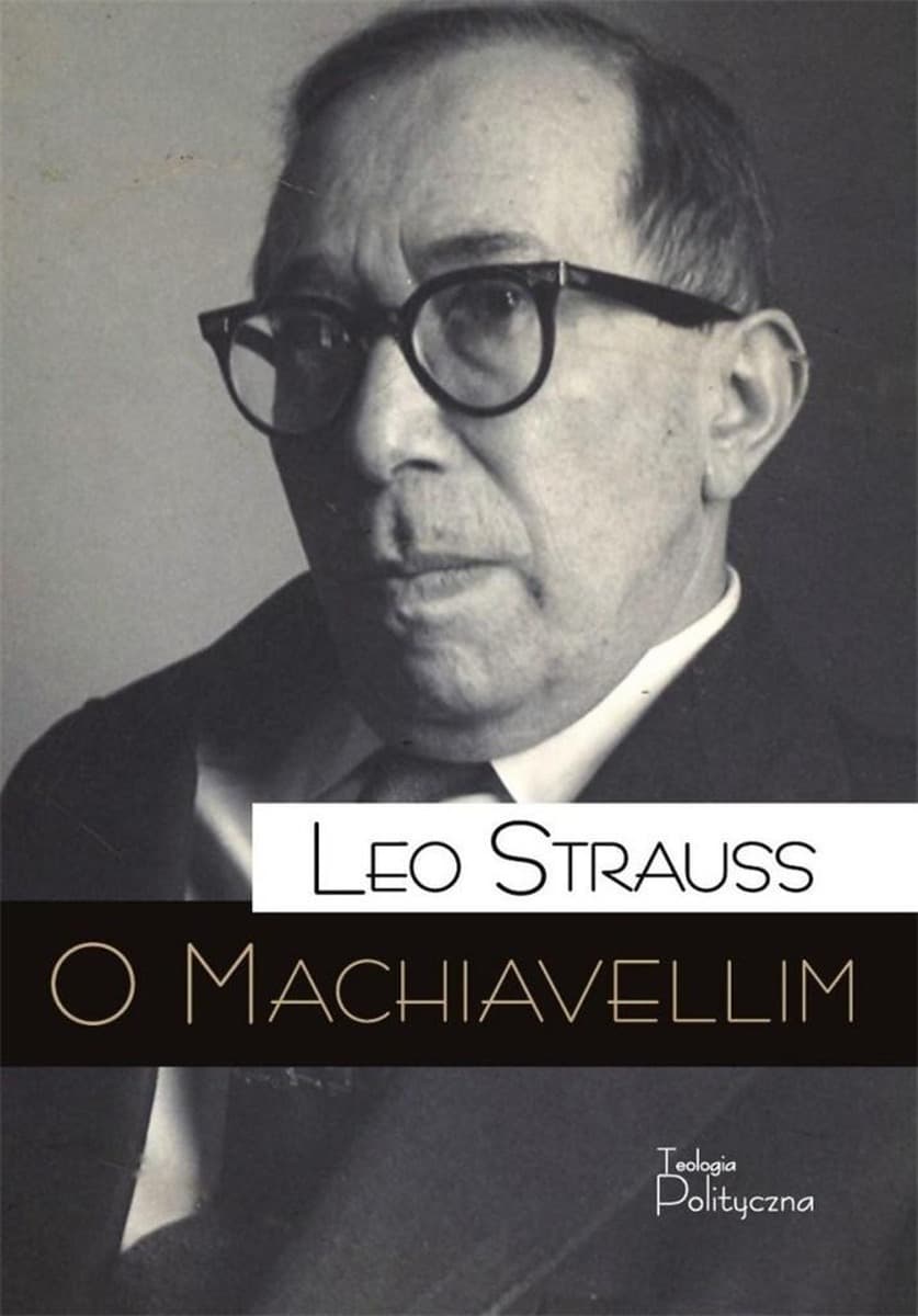 O Machiavellim esej Leo Straussa