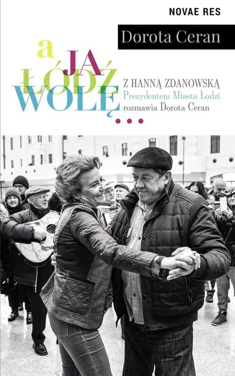 O świecie, Polsce i Łodzi w rozmowie z Hanną Zdanowską
