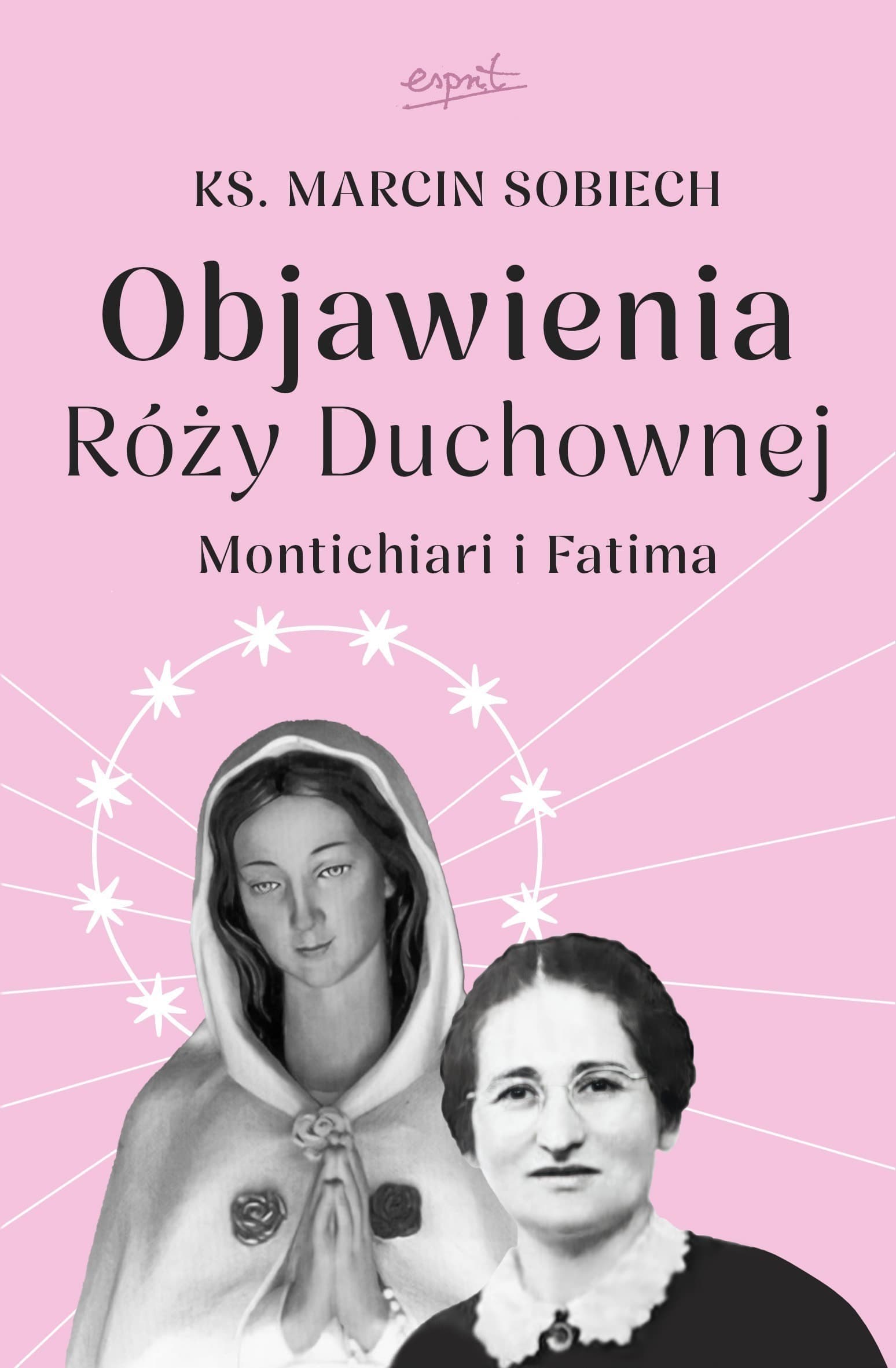 Objawienia Róży Duchownej. Montichiari, Fatima