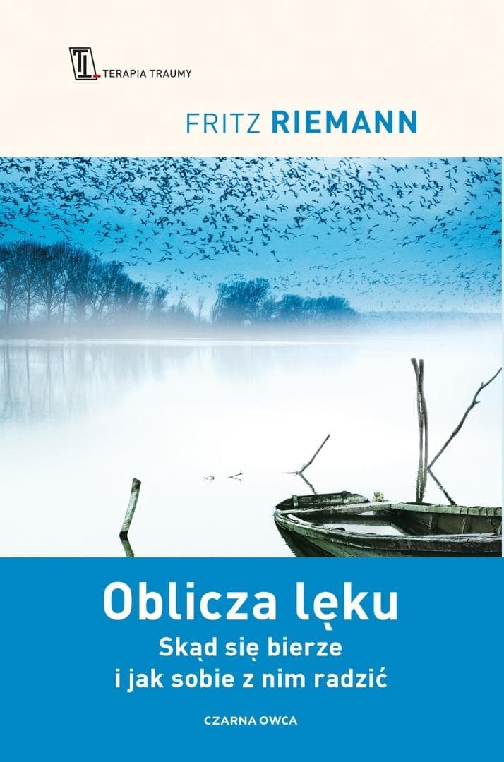 Oblicza lęku Fritz Riemann Poradnik psychologiczny Wydawnictwo Czarna Owca 2026