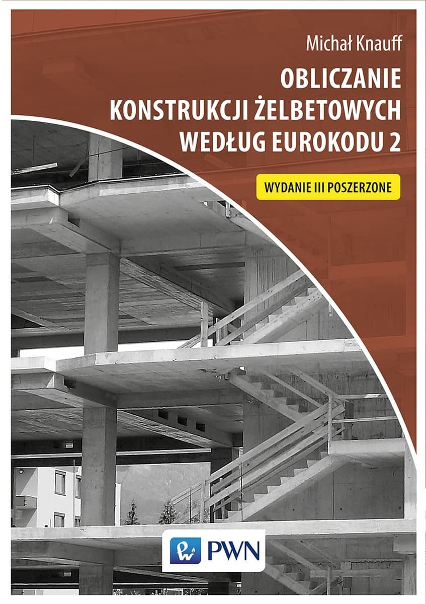 Obliczanie konstrukcji żelbetowych według eurokodu 2