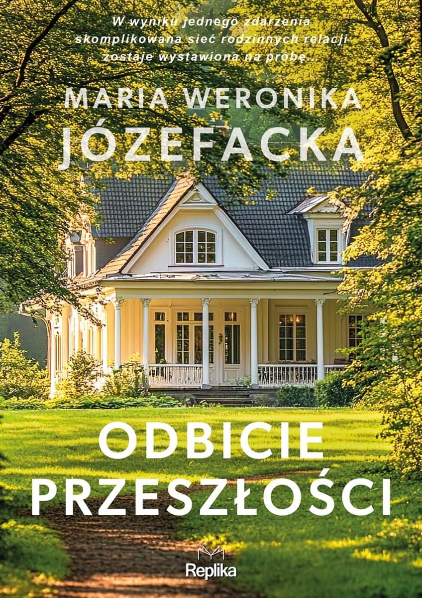 Odbicie przeszłości. Cienie prawdy Tom 1