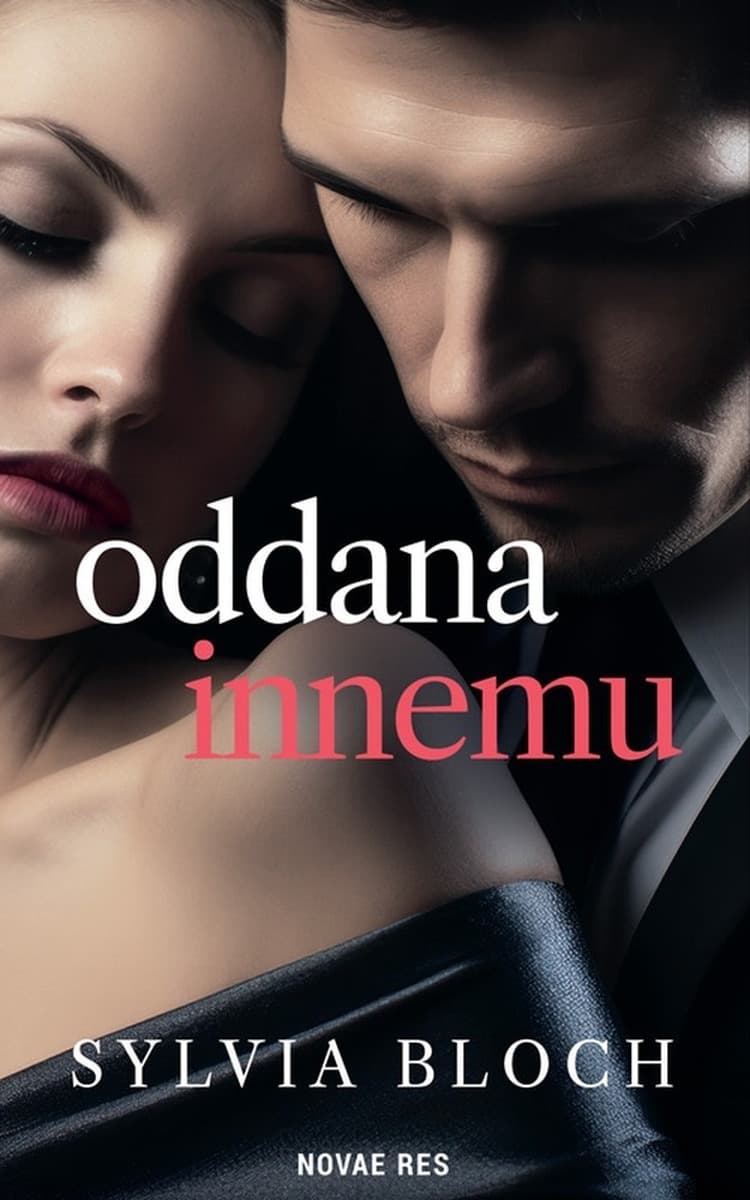 Oddana innemu - powieść obyczajowa