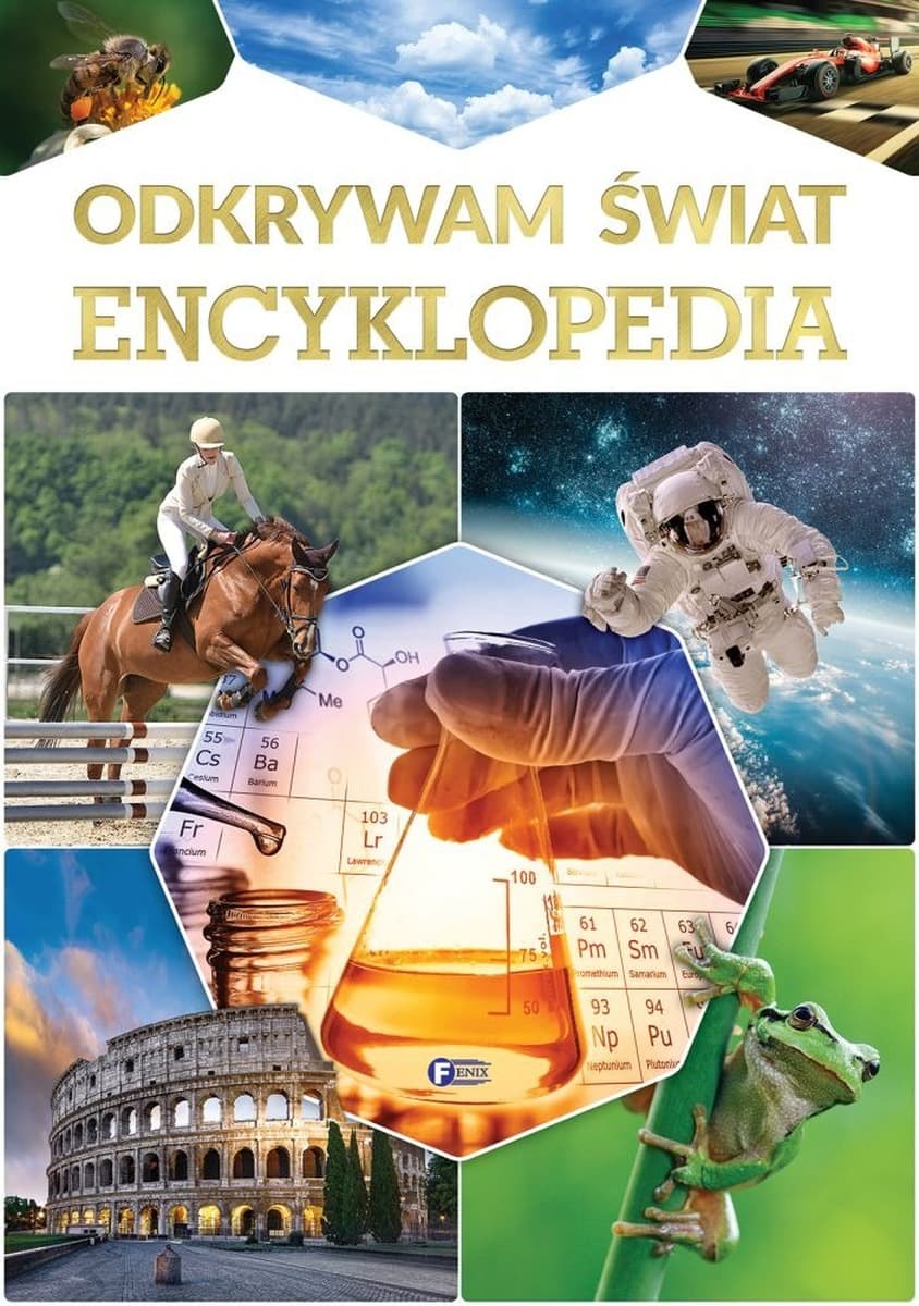 Odkrywam świat Encyklopedia - praca zbiorowa