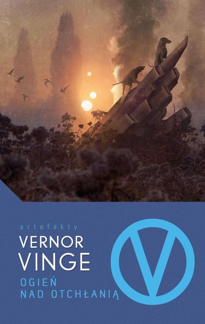 Ogień nad Otchłanią Vernor Vinge - powieść sci-fi Hugo 640 stron