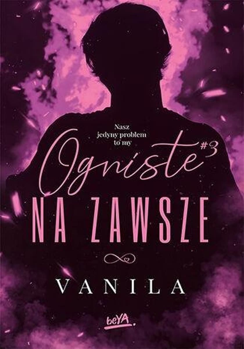 Ognista trylogia - powieść o miłości i poświęceniu