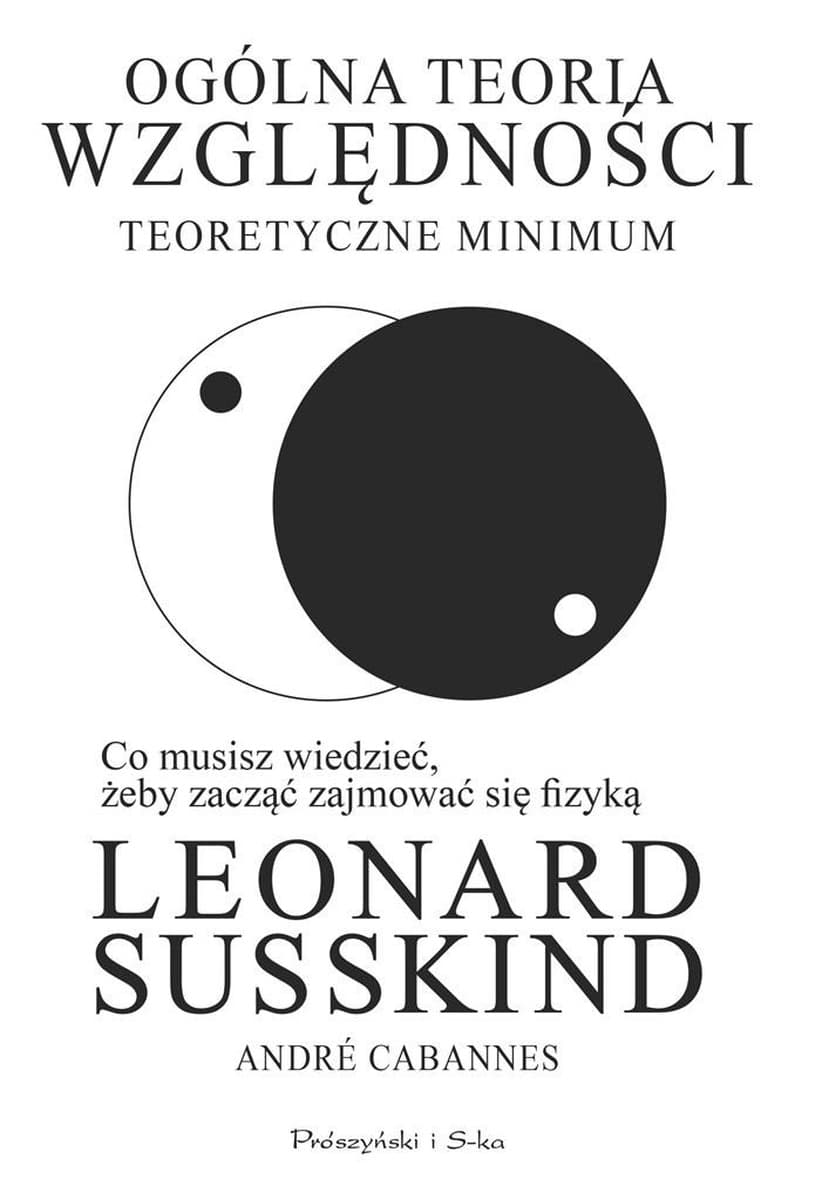 Ogólna teoria względności Teoretyczne minimum Leonard Susskind
