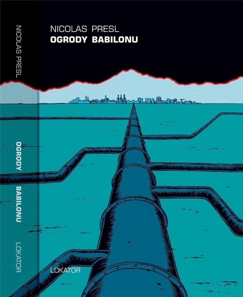 Ogrody Babilonu - Nicolas Presl, powieść graficzna