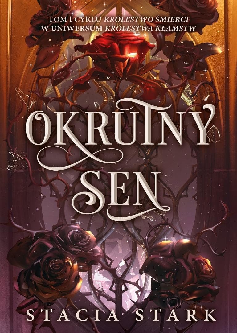 Okrutny sen - Stacia Stark Królestwo śmierci tom 1