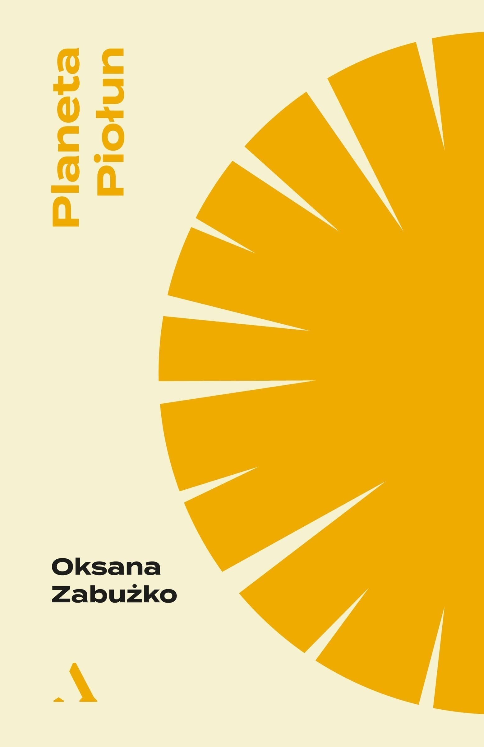 Oksana Zabużko Planeta Piołun eseje o kulturze i literaturze