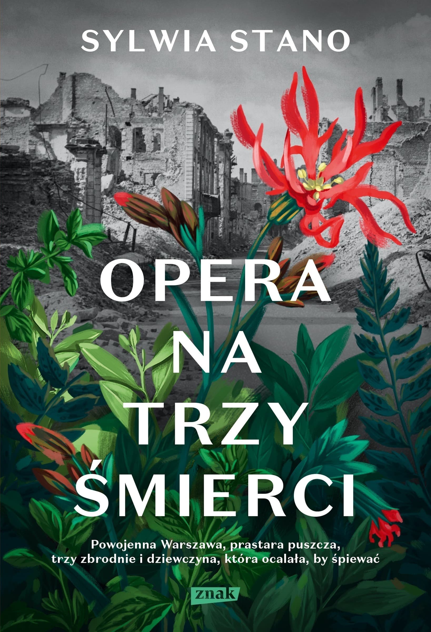 Opera o trzech śmierciach Sylwii Stano, powieść