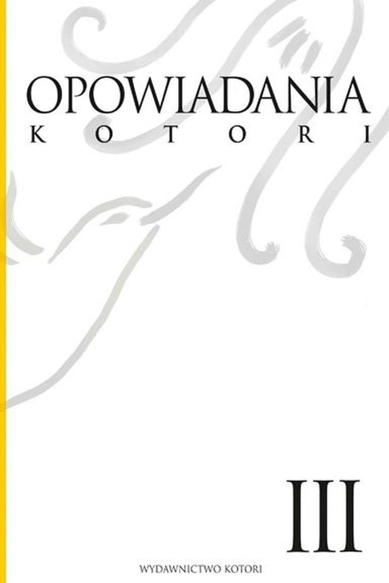 Opowiadania Kotori Tom 3
